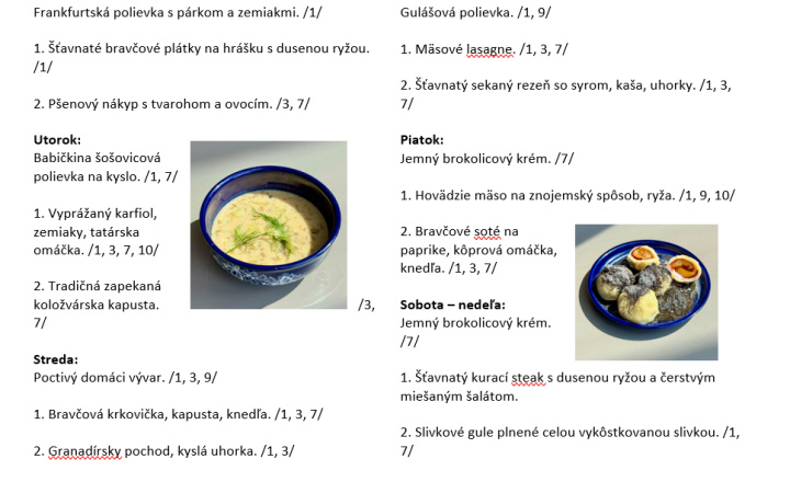 Sladká bodka Nivy - príďte na skvelý obed Denné menu v Sladkej bodke od 12.10.2026 - 18.10.2026